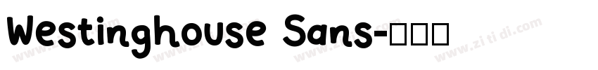 Westinghouse Sans字体转换
